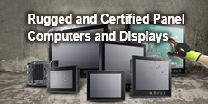 Rugged and Certified Panel Computers and Displays