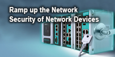 Ramp up the Network Security of Network Devices
