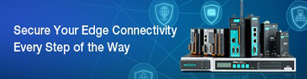 Secure Your Edge Connectivity Every Step of the Way