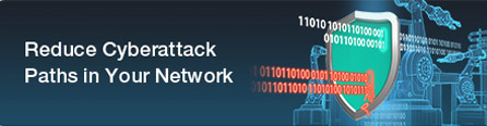 Reduce Cyberattack Paths in Your Network