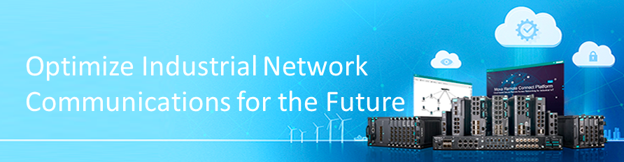 Industrial Network Communications for the Future