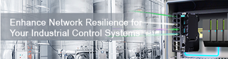 Enhance Network Resilience for Industrial Control Systems