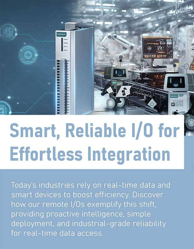 Smart Reliable I/O for Effortless Integration